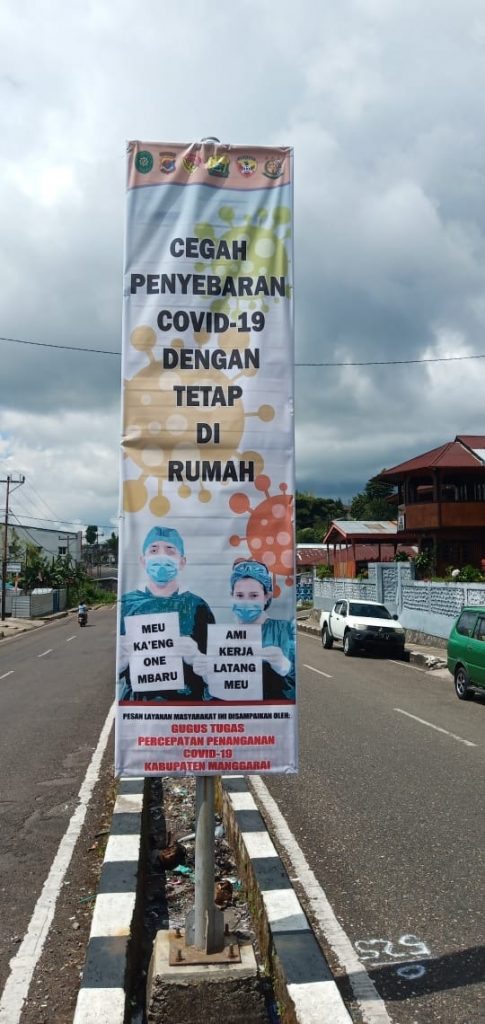 Sosialisasi Pencegahan Covid 19 Bagi Warga Diskominfo Manggarai Pasang Sejumlah Banner Satuan Tugas Covid 19 Kabupaten Manggarai